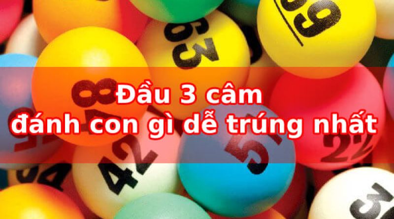 Đầu 3 câm đánh con gì? Phương pháp tính lô đề câm đầu 3