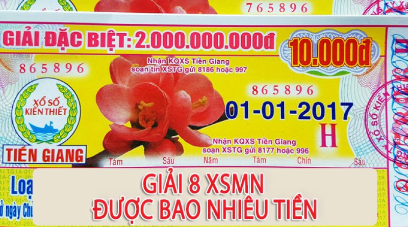 Trúng giải 8 XSKT được bao nhiêu tiền? Cơ cấu nhận giải